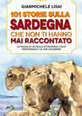 Gianmichele Lisai - 101 storie sulla Sardegna che non ti hanno mai raccontato (2015)