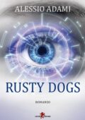 Alessio Adami - Rusty Dogs (2018)