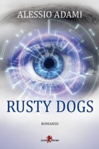 Alessio Adami – Rusty Dogs (2018)