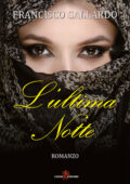 Francisco Gallardo - L'ultima notte (2019)