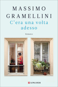 Massimo Gramellini – C’era una volta adesso (2020)