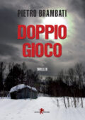 img Pietro Brambati - Doppio gioco (2019)