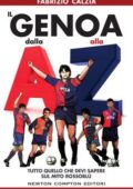 Fabrizio Càlzia - Il Genoa dalla A alla Z (2017)