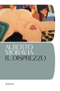 Alberto Moravia – Il disprezzo (2011)