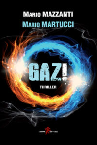 Mario Mazzanti, Mario Martucci – Gaz! (2017)