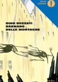 Dino Buzzati - Bàrnabo delle montagne (2013)
