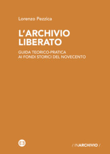 Lorenzo Pezzica – L’archivio liberato (2020)