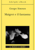 Georges Simenon - Maigret e il fantasma (2013)