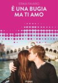 img Erika Favaro - È una bugia ma ti a...