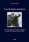 img Carlo De Maria - Una famiglia anarc...