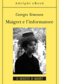 Georges Simenon - Maigret e l'informatore (2013)