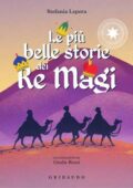 Stefania Lepera - Le Piu Belle Storie dei Re Magi (2020)