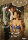 Julia Quinn - Conquiste d'amore (2013)