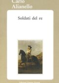 img Carlo Alianello - Soldati del re (2014)