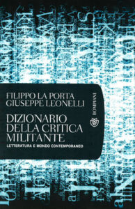 Filippo La Porta, Giuseppe Leonelli – Dizionario della critica militante (2013)
