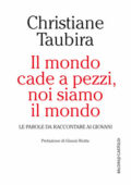 img Christiane Taubira - Il mondo cade a pezzi, noi siamo il mondo (2016)
