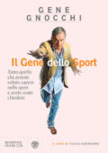 Gene Gnocchi, Silvia Guerriero - Il Gene dello Sport (2013)