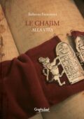 Roberto Fiorentini - Le Chajim. Alla vita (2015)