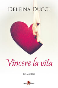 Delfina Ducci – Vincere la vita (2019)