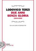 Lodovico Terzi - Due anni senza gloria (2011)