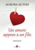 img Aurora Auteri - Un amore appeso a u...