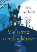 img Erik Facchetti - Vivissime condogli...
