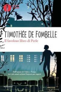 Timothée De Fombelle – Il favoloso libro di Perle (2015)