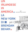 Brendan Behan - Un irlandese in America (2016)