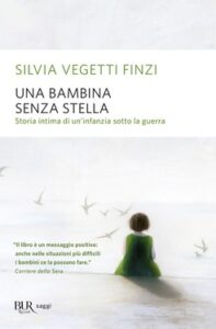 Silvia Vegetti Finzi – Una bambina senza stella (2015)