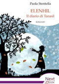 img Paola Stentella - Elenhil. Il diario di Tarasil (2019)