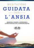 img Timothy Willink, Deep Meditation Academy - Meditazione Guidata Per L
