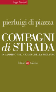 Pierluigi Di Piazza – Compagni di strada (2014)