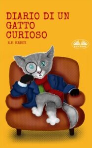 R.F. Kristi – Diario di un gatto curioso (2020)