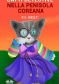 R.F. Kristi - Gatti detective nella penisola coreana (2020)