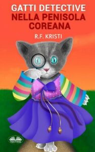 R.F. Kristi – Gatti detective nella penisola coreana (2020)