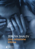 Zeruya Shalev - Una relazione intima (2020)