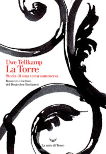 Uwe Tellkamp – La Torre (2020)