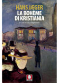 Hans Jaeger - La bohème di Kristiania (2020)