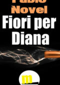 img Fabio Novel - Fiori per Diana (2013)
