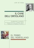 Lope de Vega - Il cane dell'ortolano (2006)