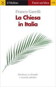 Franco Garelli – La Chiesa in Italia (2010)