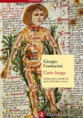 Giorgio Cosmacini - L'arte lunga (2014)