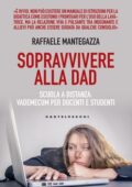 img Raffaele Mantegazza - Sopravvivere alla DAD (2020)