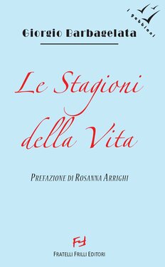 Giorgio Barbagelata – Le Stagioni della Vita (2014)