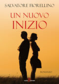 img Salvatore Fiorellino - Un nuovo inizio (2019)
