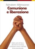 Salvatore Abbruzzese - Comunione e liberazione (2010)