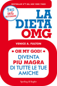 Venice A. Fulton – La dieta OMG (2013)