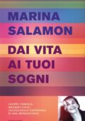 Marina Salamon - Dai vita ai tuoi sogni (2013)