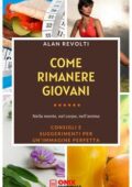img Alan Revolti - Come rimanere giovan...
