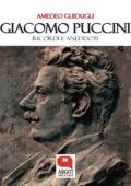 img Amedeo Guidugli - Giacomo Puccini. Ricordi e aneddoti (2018)